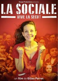 &quot;La Sociale&quot;, un doc revigorant sur la Sécu et un débat au ciné samedi